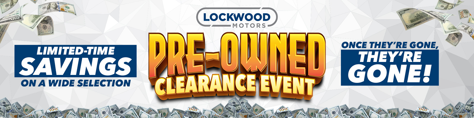 Pre-owned Clearance Event! Limited time savings on a wide selection! Once they're gone, they're gone!